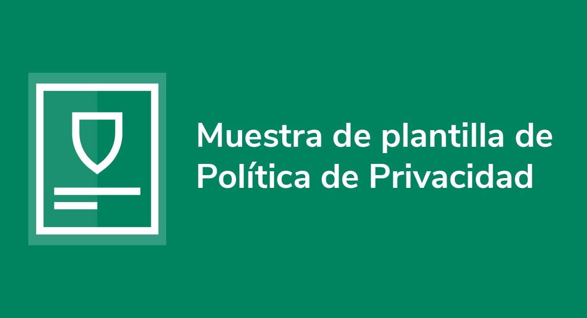 Muestra de plantilla de Política de Privacidad