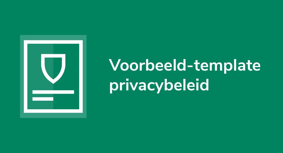 Voorbeeld van een sjabloon voor privacybeleid