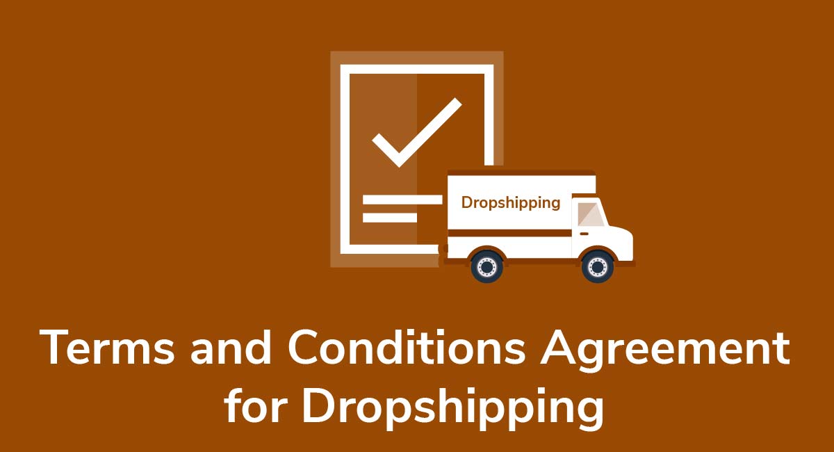 Terms and Conditions Agreement for Dropshipping