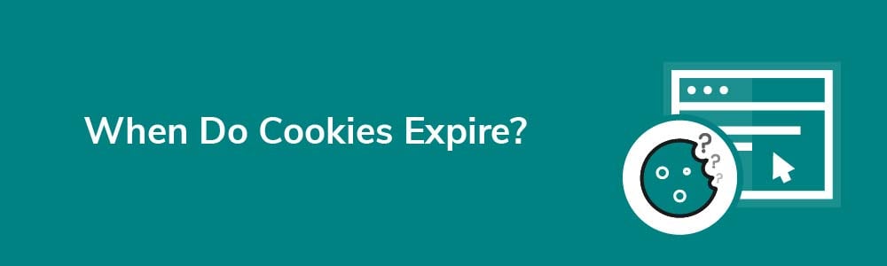 When Do Cookies Expire?