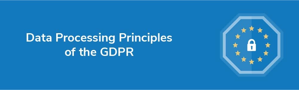 Data Processing Principles of the GDPR