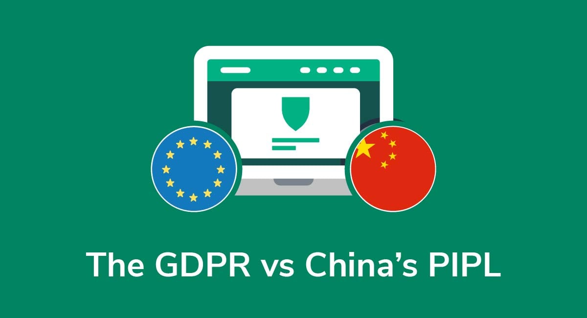 The GDPR vs China's PIPL
