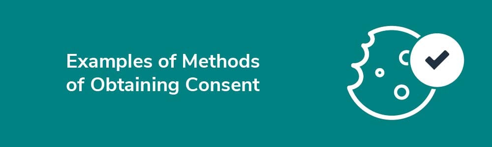 Examples of Methods of Obtaining Consent