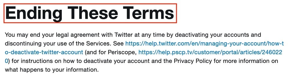 Twitter Terms of Service: Ending These Terms Termination clause excerpt