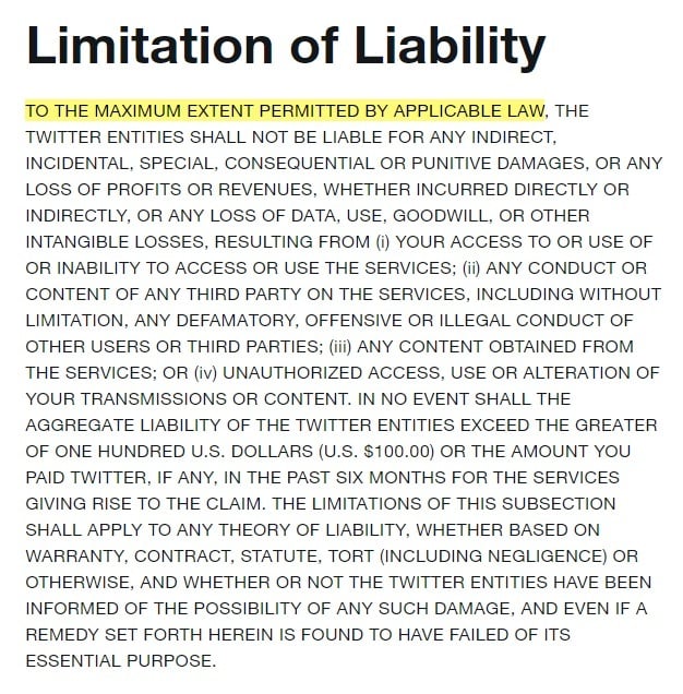 Twitter Terms of Service: Limitation of Liability clause