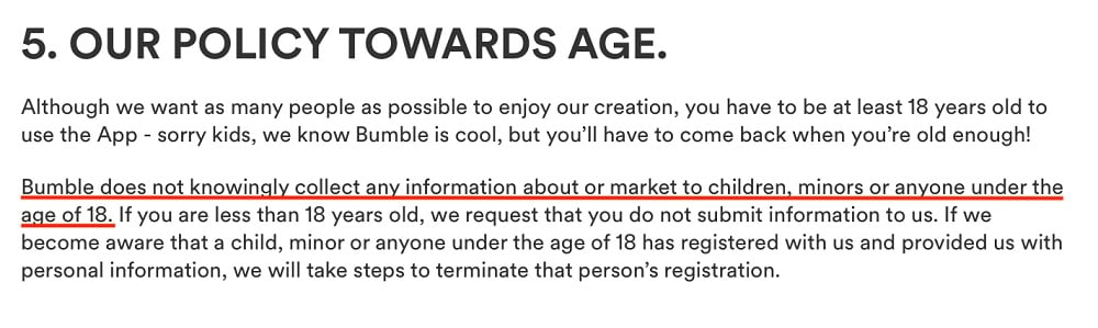 Bumble Privacy Policy: Our Policy Towards Age clause