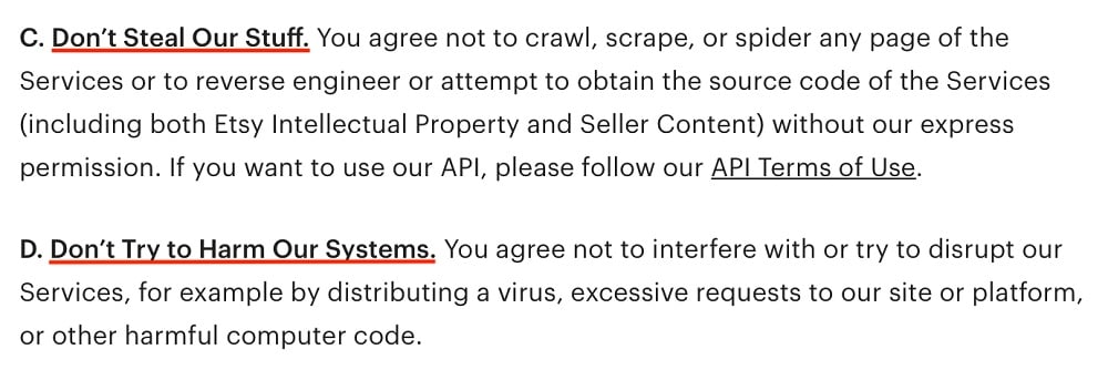 Etsy Terms of Use: No stealing or harming the systems clause