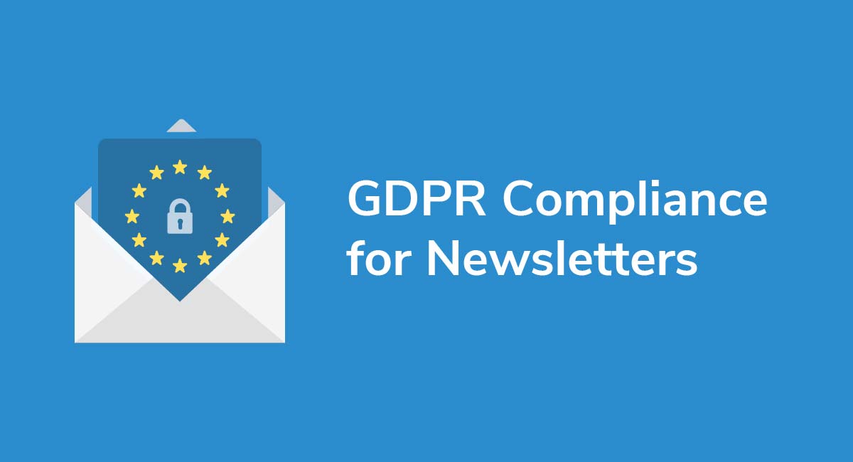 GDPR Compliance for Newsletters