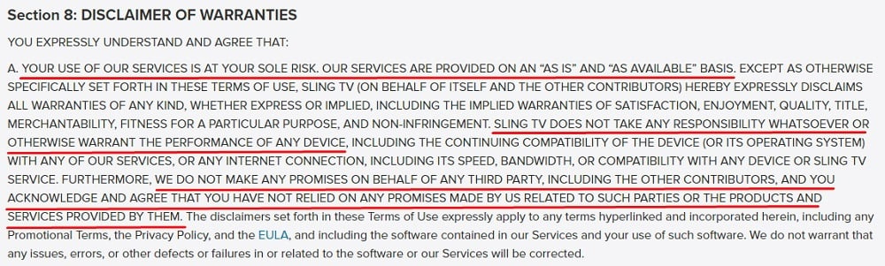 Sling TV Terms of Use: Disclaimer of Warranties clause