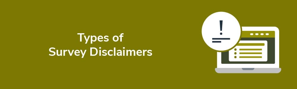 Types of Survey Disclaimers