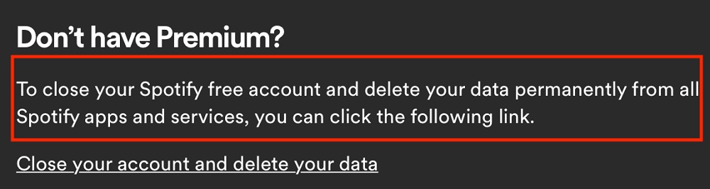 Spotify Support: How to close account excerpt