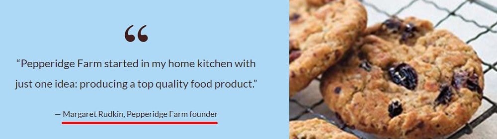Pepperidge Farm About Us page: Founder quote section