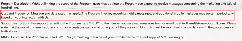Stonewood Grill and Tavern: SMS Marketing Terms and Conditions and Privacy Policy: Cost and Frequency of messages excerpt
