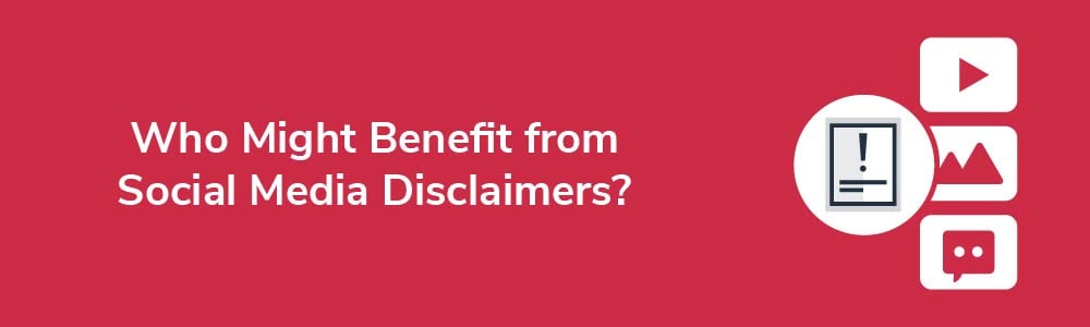 Who Might Benefit from Social Media Disclaimers?